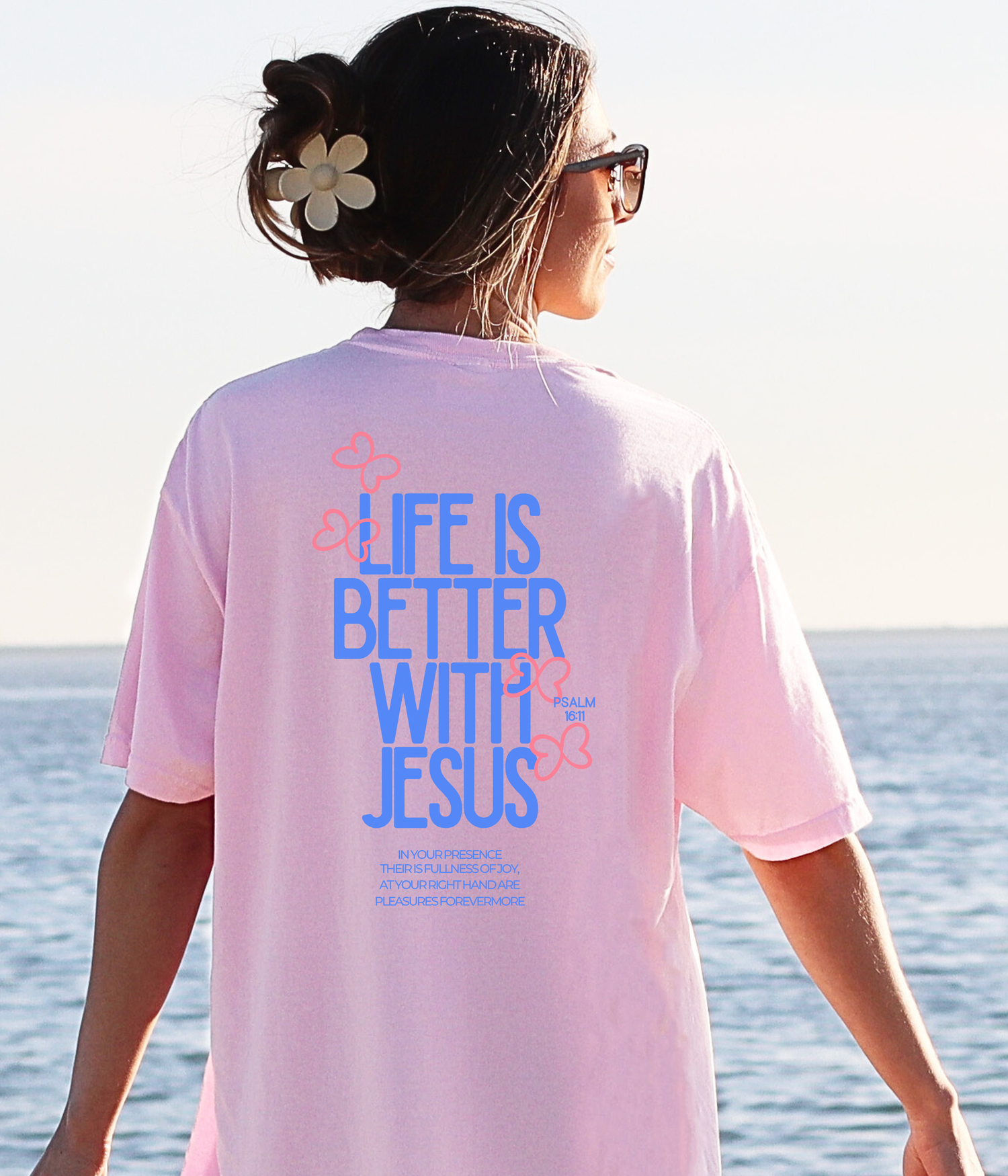 LIFE IS BETTER WITH JESUS T-SHIRT