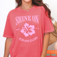 SHINE ON T-SHIRT